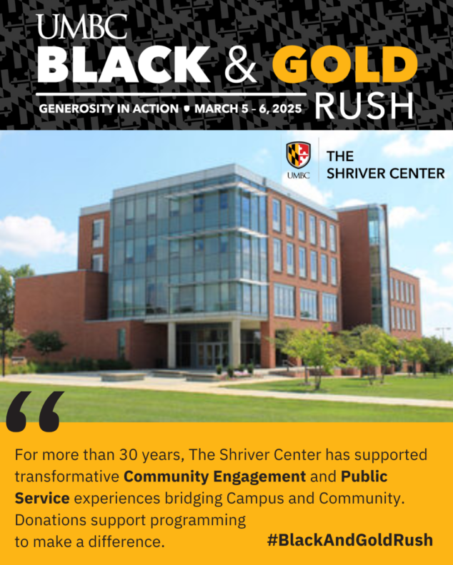 Did you just miss UMBC’s Black and Gold Rush? No worries!